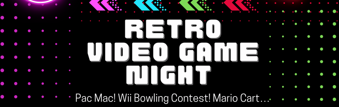 Washington County 4-H Teen Connect Retro Video Game Night Pac Mac! Wii Bowling Contest! Mario Cart…and pizza will be featured! Some surprise games as well and maybe even an old-fashioned board game thrown in.