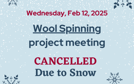 Wool Spinning project meeting canceled