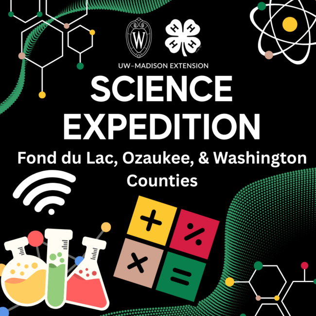 UW-Madison Extension Science Expedition Fond du Lac, Ozaukee, & Washington Counties