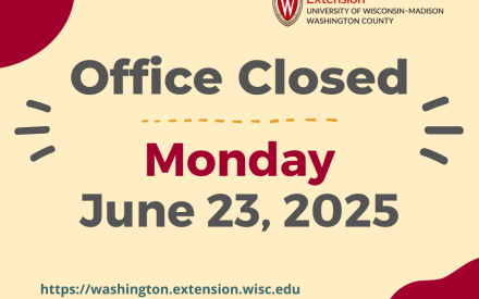 The Extension Office will be closed Monday, June 23