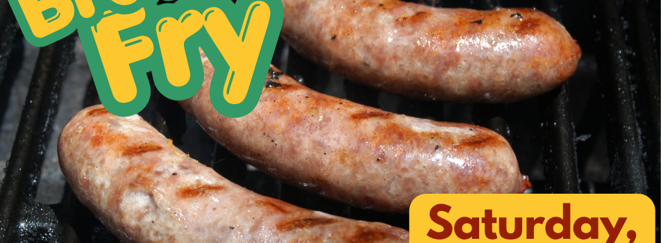 Brat Fry, Saturday May 2nd