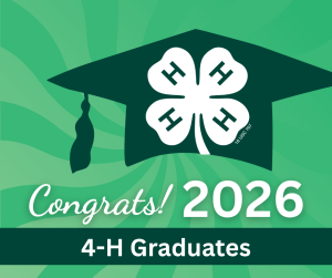 Celebrating our 2026 4-H Graduates