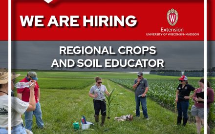 Passionate About Agriculture and Education? Join UW-Madison Extension as a Regional Crops Educator