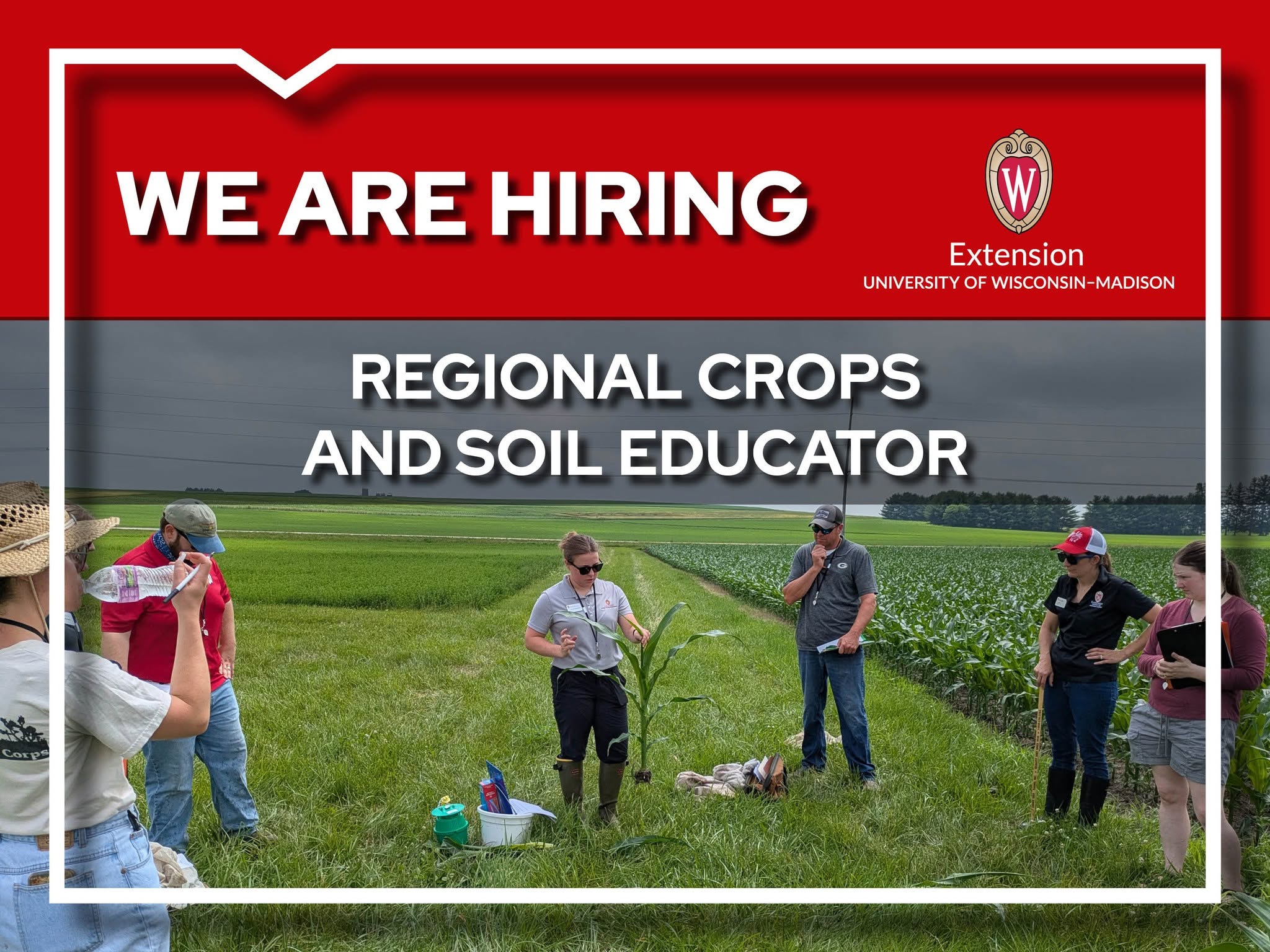 We are hiring, regional crops and soils educator, with UW-Madison Extension logo