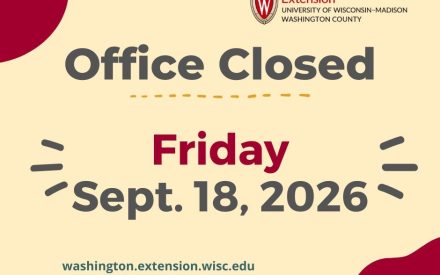 Extension office is closed Friday, Sept 18, 2026